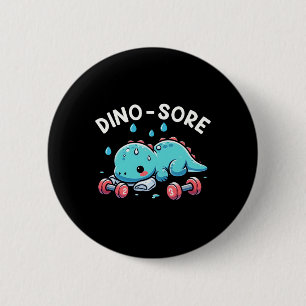 Dino-sore Süßer Dinosaurier-Workout-Gym-Fitness-Mo Button