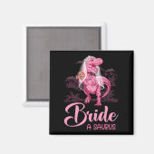 Dino Wedding Bride A Saurus Dinosaur Funny Geschen Magnet (Vorderseite/Rückseite)