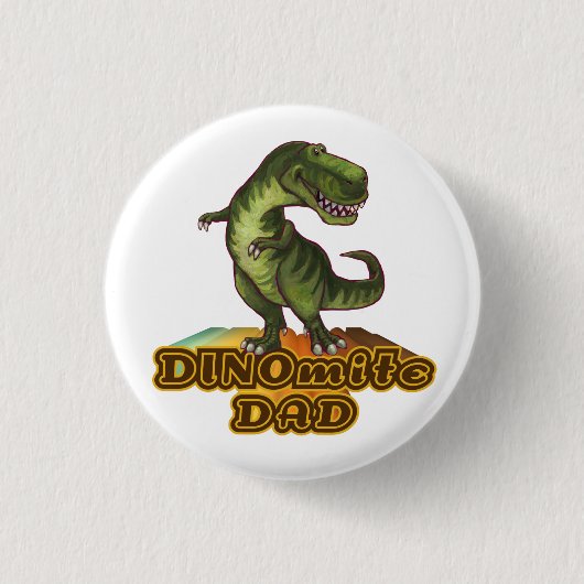 Dinomite Dad Button (Vorderseite)