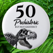 Dinosaur AGED Geburtstag Button