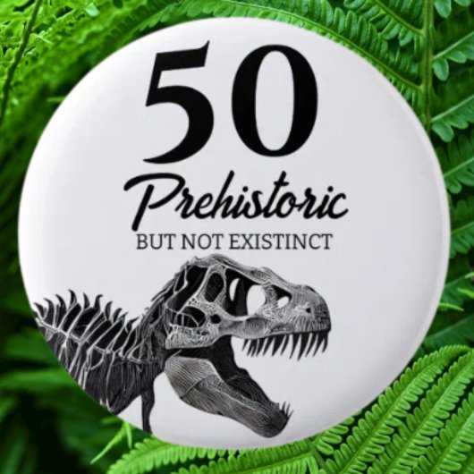 Dinosaur AGED Geburtstag Button