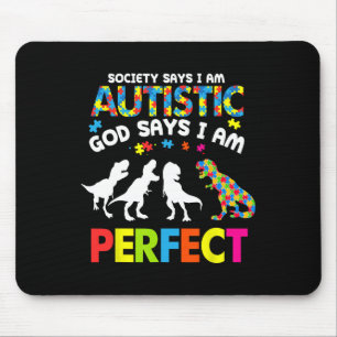 Dinosaur Autism Gesellschaft sagt autistischer Got Mousepad