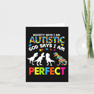 Dinosaur Autismus Society sagt Autistisch Gott sag Karte