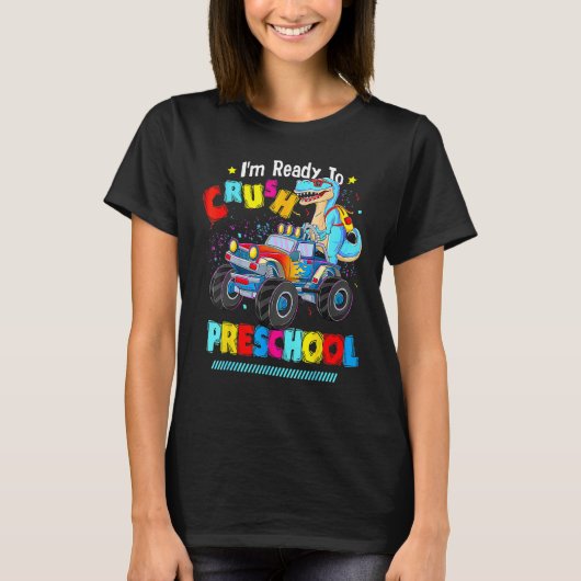 Dinosaur Back To School Kids I'm Ready To Crush Pr T-Shirt (Vorderseite)
