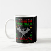 Dinosaur Bird Ugly All I Want For Christmas Is A P Kaffeetasse (Links)