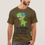Dinosaur Birthday Grandma Of The Birthday Boy  T-Shirt<br><div class="desc">Dinosaur Birthday Grandma Of The Birthday Boy  .</div>