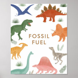 Dinosaur Birthday Party Fossil Fuel Table Sign Poster