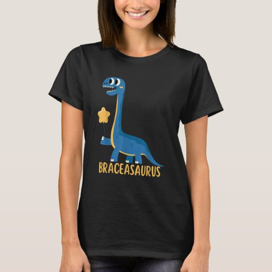 Dinosaur  Braces BRACEASAURUS Orthodontist T-Shirt (Vorderseite)