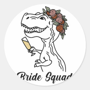 Dinosaur Braut Squad Brautjungfer Junggesellinnena Runder Aufkleber