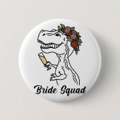 Dinosaur Bride Squad Bridesmaid Junggeselinnen-Abs Button (Vorderseite)