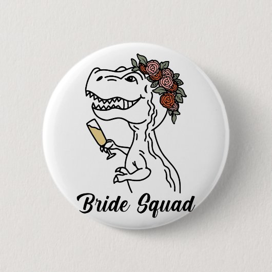Dinosaur Bride Squad Bridesmaid Junggeselinnen-Abs Button (Vorderseite)