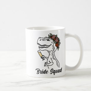 Dinosaur Bride Squad Bridesmaid Junggeselinnen-Abs Kaffeetasse