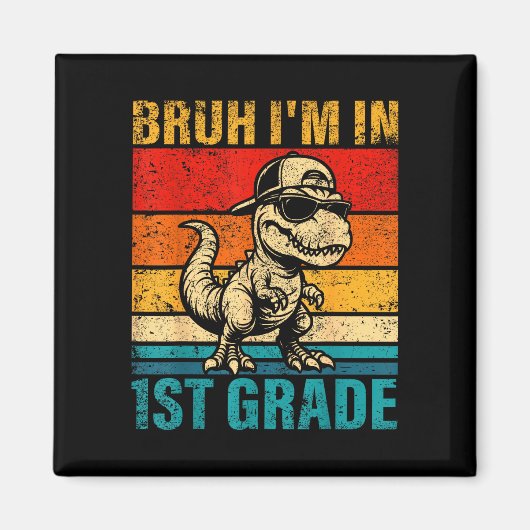 Dinosaur der ersten Klasse bruh in Schüler der 1. Magnet (Vorne)