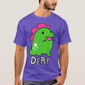 Dinosaur Derp T-Shirt (Vorderseite)