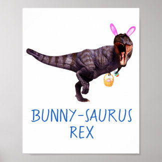 Dinosaur Easter Bunny T Rex Tyrannosaurus Funny T  Poster