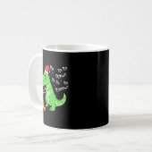 Dinosaur Fa Ra Ra Ra Rawr T-Rex Funny Christmas Xm Kaffeetasse (Vorderseite Links)