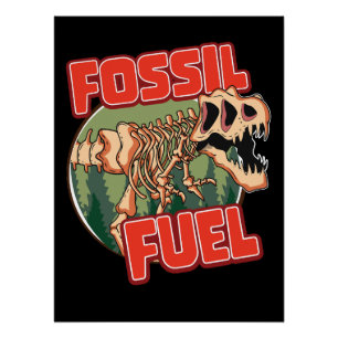 Dinosaur "Fossiler Brennstoff" Poster