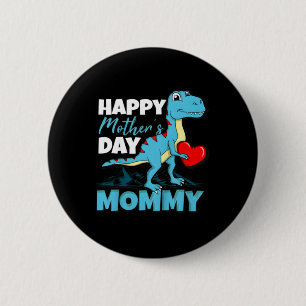 Dinosaur Frohen Muttertag Mama T-Rex Herz Button