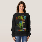 Dinosaur Goodbye Pre-K Hello Kindergarten Letzten Sweatshirt (Vorne ganz)