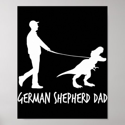 Dinosaur GSD Besitzer Vater der deutschen Schäferh Poster (Vorne)