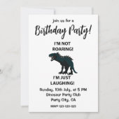 Dinosaur ich bin nur lachen Funny Dinosaur Geburts Einladung (Vorderseite)
