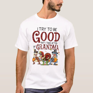 Dinosaur Ich versuche gut zu sein, aber ich T-Shirt