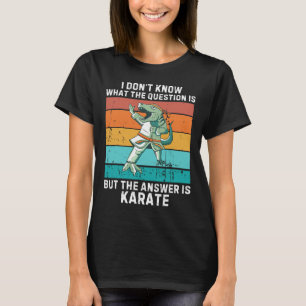 Dinosaur Ich Weiß Nicht Die Frage Ist Die Antwort  T-Shirt