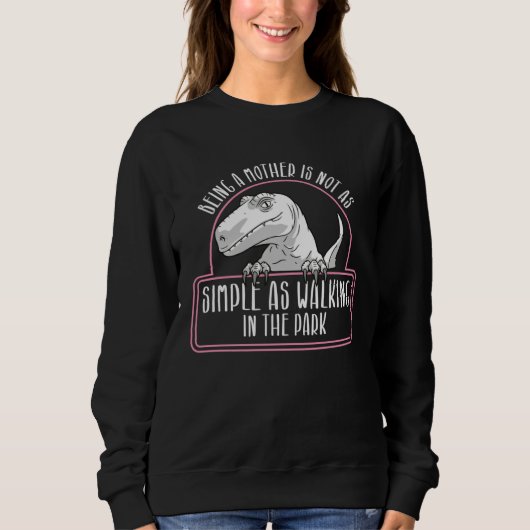 Dinosaur Paleontologist Best Mom Ever Mothers Day Sweatshirt (Vorderseite)