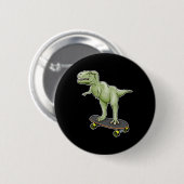 Dinosaur Skateboard T-Rex Dino Dinosaurier Button (Vorne & Hinten)