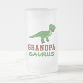Dinosaur T-Rex Dino Granddad Abuelo Grandpasaurus Mattglas Bierglas