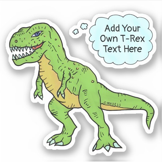 Dinosaur T Rex Doodle Custom Speech Zitat Aufkleber (Vorderseite)