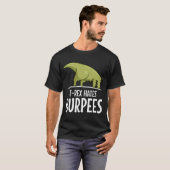 Dinosaur T-Rex hasst Burpees T-Shirt (Vorne ganz)