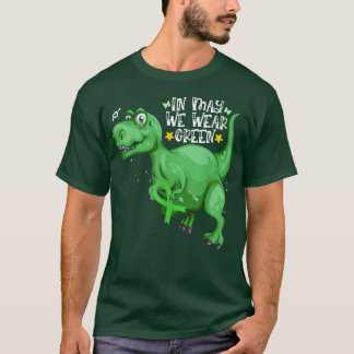 Dinosaur T-rex im Mai tragen wir grüne psychische  T-Shirt
