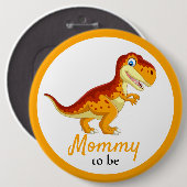 Dinosaur T REX Mommy Baby Shower Button (Vorne & Hinten)