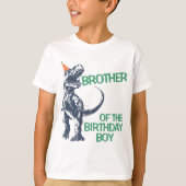 Dinosaur T-Rex Party Hat Bruder von Birthday Boy T-Shirt (Vorderseite)