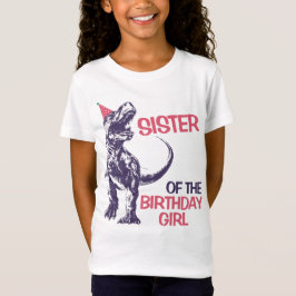 Dinosaur T-Rex Party Hat Schwester von Birthday Gi T-Shirt