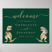 Dinosaur Thema Hochzeit Willkommen dunkelgrün Poster (Vorne)