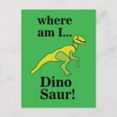 Dinosaur Wo bin ich Lustig Postkarte (Vorderseite)