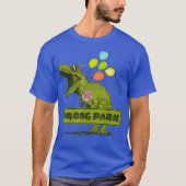 Dinosaur Wrong Park Funny T-Rex T-Shirt (Vorderseite)