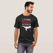 Dinosaurier Chase Me T-Shirt (Vorne ganz)
