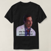 Dinosaurier dr seeker Paläontologe Vorschauhecker. T-Shirt (Design vorne)