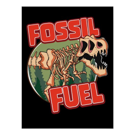 Dinosaurier "Fossil Fuel" Poster (Vorderseite)