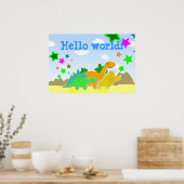 Dinosaurier Friends Hello World Poster (Küche)