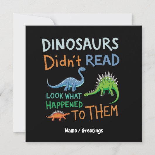 Dinosaurier haben Bücher nicht gelesen und schauen Einladung (Vorderseite)