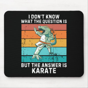 Dinosaurier ich weiß nicht, die Frage ist die Antw Mousepad
