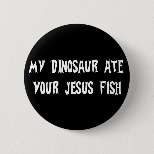 Dinosaurier isst Jesus-Fische Button (Vorderseite)