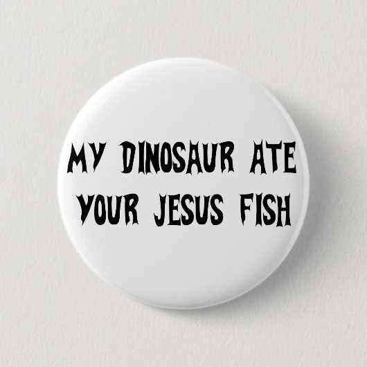 Dinosaurier isst Jesus-Fische Button (Vorderseite)
