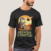 Dinosaurier Kaffee Spaß Meteor Brewing Aussterben  T-Shirt (Vorderseite)