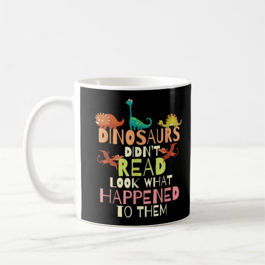 Dinosaurier las nicht, was passiert ist, Lehrer Kaffeetasse (Links)
