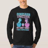 Dinosaurier oder Einhorn können nicht warten bis I T-Shirt (Vorderseite)